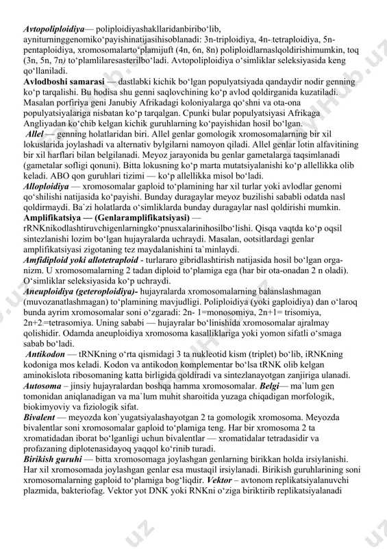 rda (hba hbs) kamqonlik faqat kislorod miqdori kam sharoitlardagina (masalan baland tog‘larda) namoyon bo‘ladi. bu allellarning o‘zaro ta`siri chala dominantlik tipida amalga oshadi. geterozigotalar qonida taxminan 60% hba 40% hbs aniqlanadi. kasallik ko‘proq bezgak keng tarqalgan joylarda uchraydi, chunki geterozigotalar gomozigotalarga qaraganda afzallikka ega bo‘ladi. (hba hba — li shaxslar bezgakdan o‘ladilar). valin bezgak plazmodiyasining eritrotsitda ko‘payishiga zararli ta`sir qiladi deb taxmin qilinadi. o‘zbekistonda o‘roqsimon kamqonlikning chastotasi qarindoshlar orasidagi nikohlar chastotasiga bog‘liq. agar qarindoshlar genotipi hba hbs bo‘lsa bolalarning 25% hb, s hbs genotipi bilan tug‘ilishi mumkin teleangioektaziya– kapillyarlar va mayda qon tomirlarning ba`zi joylarda kengayishi. aberratsiyalar — irsiy informatsiyaning yo‘qolishiga (deletsiyalar), ikkilanishiga (duplikatsiyalar), yangi ketma-ketliklar hosil bo‘lishiga (inversiyalar) yoki uning bir qismining boshqa xromosomaga o‘tishiga (translokatsiya) olib keluvchi xromosoma mutatsiyalari. ular xromosoma ichida (deletsiyalar, duplikatsiyalar, inversiyalar) yoki xromosomalararo (translokatsiyalar) bo‘lishi mumkin va mutagen omillar ta`sirida kelib chiqadi. avtopoliploidiya— poliploidiyashakllaridanbiribo‘lib, ayniturninggenomiko‘payishinatijasihisoblanadi: 3n-triploidiya, 4n-:tetraploidiya, 5n-pentaploidiya, xromosomalarto‘plamijuft (4n, 6n, 8n) poliploidlarnaslqoldirishimumkin, toq …