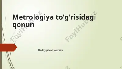 metrologiya to'g'risidagi qonun — PPTX