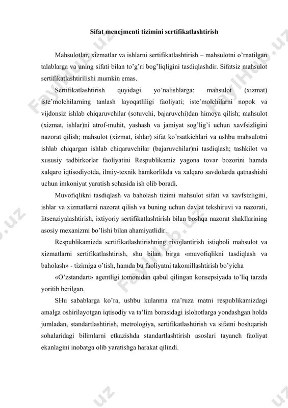 sohalaridagi bilimlarni etkazishda standartlashtirish asoslari tayanch faoliyat ekanlagini inobatga olib yaratishga harakat qilindi. o’z istiqloli yo’lida shaxdam qadam tashlab boraѐtgan, mustaqil o’zbekiston respublikasida sertifikatlashtirish, metrologiya va sertifikatlashtirish sohalarida muhim va salmoqli ishlar amalga oshirilmoqda. sertifikatlashtirishni o’tkazishdan maqsadi va uni o’tkazish sharoitlari va ob’ektlari. o’zbekiston respukblikasi hududida ishlab chiqilgan me’ѐriy hujjatlarga binoan muvofiqlik sertifikatlashtirishning asosiy maqsadlari: mahsulot, jaraѐn va xizmatlarda fuqarolarning haѐti va sog’ligining havfsizligini ta’minlash, tashqi - muhitni asrash, buyum (mollar)ning bir xilligi va o’zaro almashinuvchanligi masalalari, hamda iste’molchini ximoya qilish; xalqaro savdoda texnikaviy to’siqlarni bartaraf qilish, mollar (buyumlar, jaraѐn va xizmatlar)ni raqobatbardoshlik qobiliyatini oshirishdan iborat. respublika korxonalarida xalqaro standartlarga muvofiq bo’lgan sifatni boshqarish tizimlarini joriy etishni kengaytirishga doir qo’shimcha chora-tadbirlar to’g’risida. mamlakatimiz korxonalari tomonidan ishlab chiqarilayotgan mahsulotlar va ko’rsatilayotgan xizmatlarning raqobatbardoshligini oshirish, ularning eksport salohiyatini ko’paytirish va respublika korxonalarida xalqaro standartlarga muvofiq bo’lgan sifatni boshqarish tizimlarini joriy etish maqsadida vazirlar mahkamasi qaror qiladi: o’zbekiston respublikasi iqtisodiyot vazirligi, tashqi iqtisodiy …