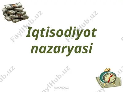iqtisodiyot nazaryasi — PPTX