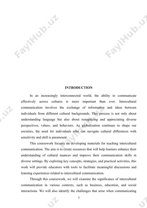 ct resolution. the aim of this topic is to develop effective teaching materials and methodologies that enhance learners' intercultural communication competencies. this includes fostering cultural sensitivity, improving communication skills, and equipping students with practical tools to engage in diverse environments. tasks of the topic • to analyze existing literature on intercultural communication and its pedagogical implications. • to identify key concepts and themes relevant to intercultural communication education. • to develop instructional materials (e.g., lesson plans, activities, assessment tools) that address various aspects of intercultural communication. • to evaluate the effectiveness of the developed materials through pilot testing and feedback. materials of the course work • literature review on intercultural communication theories and practices. • case studies illustrating successful intercultural interactions. • lesson plans designed for different educational contexts (e.g., classroom settings, online learning). • interactive activities and role-playing scenarios to practice communication skills. • assessment tools to evaluate learners' …