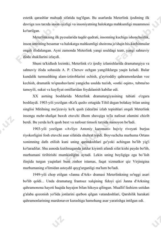a juldur kiyimli afandi sifat kishi paydo bo'lib, marhumani tiriltirishi mumkinligini aytadi. lekin uning boyligiga ega bo’lish ilinjida turgan yaqinlari buni zinhor istamas, faqat xizmatkor qiz virjinigina marhumaning o'limidan astoydil qayg'urganligi ma'lum bo'ladi. 1949-yili chop etilgan «janna d'ark» dramasi meterlinkning so'nggi asari bo'lib qoldi... unda dramaturg frantsuz xalqining fidoyi qizi janna d'arkning qahramonona hayoti haqida hayajon bilan hikoya qilingan. muallif fashizm ustidan g'alaba qozonish yo'lida jonlarini qurbon qilgan vatandoshlari, qarshilik harakati qahramonlarining mardonavor kurashiga hamohang asar yaratishga intilgan edi. belgiya adibi meterlinkning ijodi xix—xx asrlar bo'sag'asida g'arbiy ovro'po dramasi rivojida muhim bosqich bo'lib, u ushbu davr estetikasi va teatr amaliyoti rivojiga sezilarli ta'sir ko'rsatdi. romen rollan (1866-1944-y.) “inson hayotini fayzli qiluvchi jamiki aql-zakovat ne'matlari orasida bizni tubsiz hayratga soluvchi ne'mat — teatrdir”. bular xx asrning atoqli so'z ustasi, dramaturg va teatr nazariyachisi romen rollan qalamiga mansub so'zlardir. ko'p jildlik «jan kristof» va «maftunkor qalb» romanlarining muallifi rollanning yozuvchilik, publitsistlik, san'at …