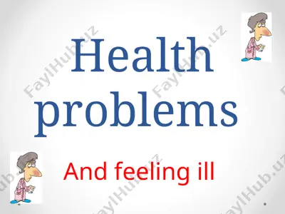 health problems and feeling ill — PPTX