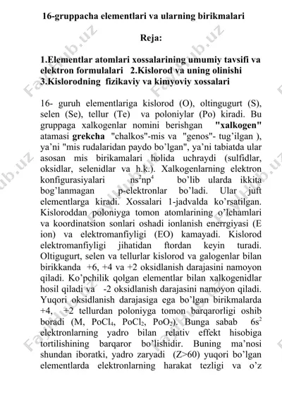 16-guruhcha elementlari va ularning birikmalari — DOCX