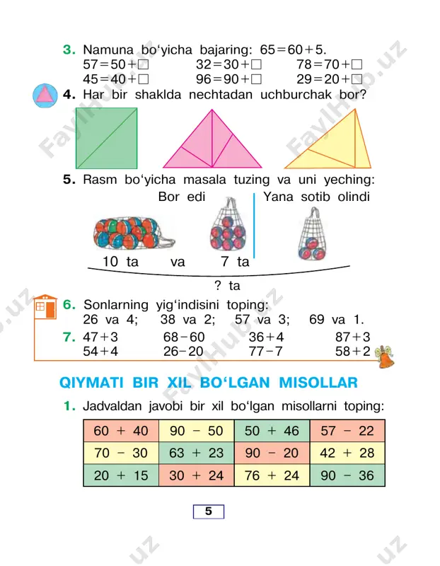+ 20 57 – 32 36 – 24 3. qisqa yozuv bo‘yicha masala tuzing va uni yeching: 1- savatda — 8 kg ) 2- savatda — 10 kg ? kg 4. har bir shaklning perimetrini toping: 5. 90 – 50 40 60 + 40 50 57 + 3 70 38 + 20 70 48 + 20 30 53 + 7 60 6. bir to‘pda 48 m, ikkinchi to‘pda undan 8 m kam shoyi bor. ikkala to‘pda necha metr shoyi bor? 7. 43 + 30 64 – 20 57 + 3 28 – 8 43 – 30 64 + 20 57 – 7 20 + 8 1. 2. shunday son qo‘yingki, tenglik to‘g‘ri bo‘lsin: 70 + = 76 44 – = 40 30 + = 39 28 – = 20 90 + = 90 67 – = 60 4 sm 5 sm 3 sm3 sm 5 sm 5 sm 2 sm2 …