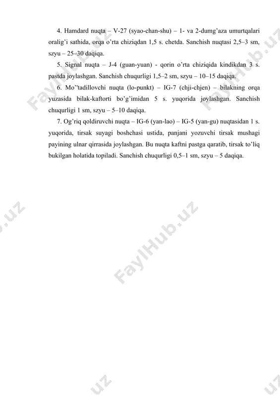 – 10–15 daqiqa. 6. mo’'tadillovchi nuqta (lo-punkt) – ig-7 (chji-chjen) – bilakning orqa yuzasida bilak-kaftorti bo’g’imidan 5 s. yuqorida joylashgan. sanchish chuqurligi 1 sm, szyu – 5–10 daqiqa. 7. og’riq qoldiruvchi nuqta – ig-6 (yan-lao) – ig-5 (yan-gu) nuqtasidan 1 s. yuqorida, tirsak suyagi boshchasi ustida, panjani yozuvchi tirsak mushagi payining ulnar qirrasida joylashgan. bu nuqta kaftni pastga qaratib, tirsak to’liq bukilgan holatida topiladi. sanchish chuqurligi 0,5–1 sm, szyu – 5 daqiqa. 6-rasm. vi ingichka ichak meridiani (ig) va uning nuqtalari: 1 – shao-sze; 2 – syan-gu; 3 – xou-si; 4 – van-gu; 5 – yan-gu; 6 – yan-lao; 7 – chji-chjen; 8 – syao-xay; 9 – szyan-chjen; 10 – nao-shu; 11 – tyan-szun; 12 – bin-fen; 13 – yuy-yuan; 14 – szyan-vay-shu; 15 – szyan-chjun-shu; 16 – tyan-chuan; 17 – tyan-jun; 18 – syuan-lyao; 19 – tin-gun. adabiyotlar 1. ким э.г. и соавт. «основы акупунктуры и мануальной терапии». санкт-петербург, …