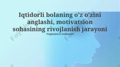 qobiliyatlarni aniqlash va oʻziga ishonchning shakillanishi — PPTX