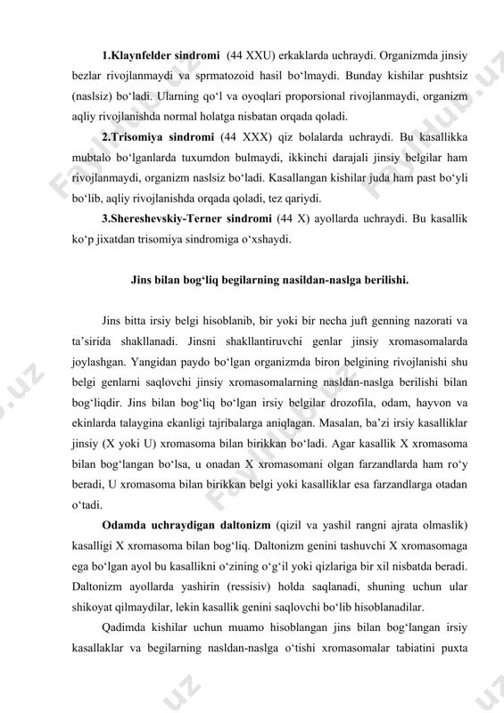 ltonizm (qizil va yashil rangni ajrata olmaslik) kasalligi x xromasoma bilan bog‘liq. daltonizm genini tashuvchi x xromasomaga ega bо‘lgan ayol bu kasallikni о‘zining о‘g‘il yoki qizlariga bir xil nisbatda beradi. daltonizm ayollarda yashirin (ressisiv) holda saqlanadi, shuning uchun ular shikoyat qilmaydilar, lekin kasallik genini saqlovchi bо‘lib hisoblanadilar. qadimda kishilar uchun muamo hisoblangan jins bilan bog‘langan irsiy kasallaklar va begilarning nasldan-naslga о‘tishi xromasomalar tabiatini puxta о‘rganish asosida hal qilindi va hozirgi vaqtda genetika bu kasalliklarga qarshi kurashda katta xizmat qilmoqda. belgilarning birikkan holda irsiylanishi. krossingover hodisasi tajribalarda belgilarning mustaqil ravishda nasldan-naslga berilishi bilan bir qatorda ularning bog‘langan holatda gruppa bо‘lib nasldan-naslga о‘tishi ham aniqlangan. har bir xromosomadan juda kо‘p gen bо‘lib, ular о‘zaro birikkan holda shu xromosoma bilan birga nasldan-naslga beriladi. agar genlar gomologik (о‘xshash) bо‘lmagan har xil xromosomalarda bо‘lsa, ular erkin birikadi va mustaqil holatda nasldan-naslga о‘tadi. genlarning bog‘lanish hodisasini о‘rganish genlar xromosomada izchillik bilan joylashishini va ular о‘rtasidagi masofani …