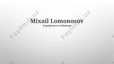 mixail lomonosov — PPTX