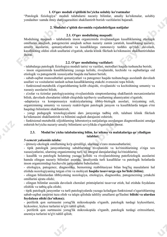 va patologik holatning yuzaga kelishi va rivojlanishining patofiziologik asoslarini hamda olingan nazariy bilimlari asosida, amaliyotda turli kasalliklar va patologik holatlarda inson organizmidagi kechuvchi jarayonlarni baholashni; - etiologiya, patogenez, diagnostika, bemorning reabilitasiyasi bilan bog'liq masalalarni hal etishda nozologiyaning tutgan o'rni va mohiyati haqida tasavvurga ega bo'lishi (bilim); - olingan bilimlardan tibbiyotning nozologiya, etiologiya, diagnostika, patogenezning yetakchi omillarini ajrata olishi; - olingan bilimlar asosida davolash choralari printsiplarini tasavvur etish, hal etishda foydalana olishlik va tatbiq qila olishi; - tipik patologik jarayonlar va turli patologiyalarda yuzaga keladigan funktsional o'zgarishlarning sabab-oqibat zanjirini tuza olish va talqin qilishda tahliliy amallarni qo'llashni bilishi va ulardan foydalana olishi (ko’nikma); - periferik qon surtmasini yorug'lik mikroskopida o'rganib, patologik turdagi leykositlarni, leykositoz, leykoz turlarini to'g'ri tahlil qilish; - periferik qon surtmasini yorug'lik mikroskopida o'rganib, patologik turdagi eritrositlarni, anemiya turlarini to'g'ri tahlil qilish; - yuklamasiz va cheklangan yuklamadan so'ng ekg olish va ularni tahlil qilish ko'nikmalariga ega bo'lishi kerak (malaka); …