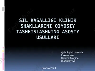 sil kasalligi klinik shakllarini qiyosiy tashhislashning asosiy usullari — PPTX