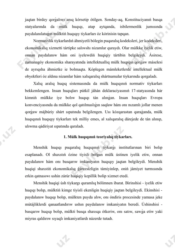 rúr huqiqiy kepillik bolip xizmet etedi. menshik huqiqi úsh tiykargı quramlıq bólimnen ibarat. birinshisi - iyelik etiw huqıqı bolıp, múlktiń kimge tiyisli ekenligin huqiqiy jaqtan belgileydi. ekinshisi - paydalanıw huqıqı bolıp, múlkten payda alıw, onı óndiris procesinde yamasa jeke mútájliklerdi qanaatlandırıw ushın paydalanıw imkaniyatın beredi. úshinshisi - basqarıw huqıqı bolıp, múlkti basqa shaxsqa ótkeriw, onı satıw, sawǵa etiw yaki miyras qaldırıw sıyaqlı imkaniyatlardı názerde tutadı. múlk huqıqınıń predmeti - múlk qatnasıqların huqiqiy tártipke salıwdan ibarat. bul qatnasıqlarǵa materiallıq baylıqlar, kóshpes hám kóshpeli múlkler, intellektual múlk obektleri hám de finanslıq aktivler, sonıń ishinde, pul qarjıları hám bahalı qaǵazlar kiredi. demek, múlk huqiqi tek materiallıq zatlarga gana emes, al materiallıq emes baylıqlarga da tiyisli. ózbekstan respublikasında múlk huqıqınıń mazmunı puqaralıq kodeksinde keń túsindirilgen. onda múlkten paydalanıw hám onı basqarıw tártibi, múlk huqıqınıń subektleri hám obektleri, sonday-aq, múlk huqıqın sheklew tiykarları anıq belgilep berilgen. bul normalar jámiyette múlk qatnasıqlarınıń huqiqiy tiykarda qáliplesiwi hám …
