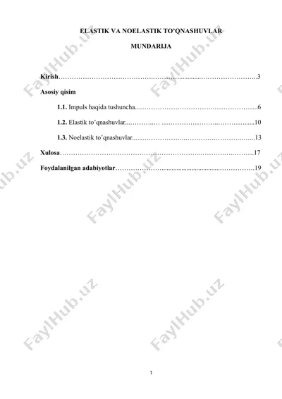 elastik va noelastik to’qnashuvlar — DOCX