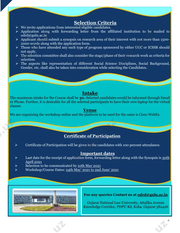 es for policy- makers and executives across the nation and the world endeavors a holistic approach to education, training and research. gnlu caters to the needs of the judiciary, government, law firms, corporate, and psu’s, trade and commercial houses, academia, ngos and all the stake holders by entering into endowments with them. registration fees there is no registration fee for this ten days research methodology course for any queries contact us at odrd@gnlu.ac.in mailto:odrd@gnlu.ac.in 4 selection criteria  we invite applications from interested eligible candidates.  application along with forwarding letter from the affiliated institution to be mailed to odrd@gnlu.ac.in  applicant should submit a synopsis on research area of their interest with not more than 1500- 2000 words along with the application form.  those who have attended any such type of program sponsored by either ugc or icssr should not apply.  the selection committee shall also consider …