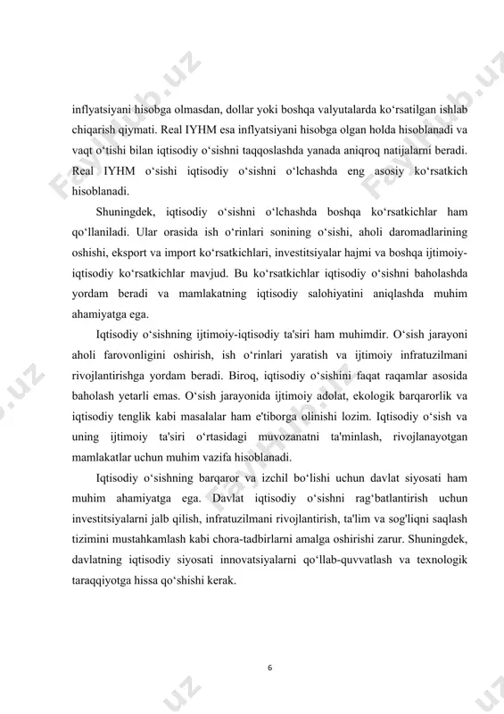 on banki va xalqaro valyuta jamg‘armasi, iqtisodiy o‘sish ko‘rsatkichlarini doimiy ravishda monitoring qiladi va mamlakatlarga o‘z iqtisodiy siyosatlarini yaxshilashda yordam beradi.iqtisodiy o‘sish tushunchasi va uning o‘lchovlari iqtisodiy rivojlanishning muhim jihatlarini anglatadi. iqtisodiy o‘sish, mamlakatning iqtisodiy salohiyatini oshirish, aholi farovonligini yaxshilash va ijtimoiy barqarorlikni ta'minlashda muhim rol o‘ynaydi. iqtisodiy o‘sishni o‘lchashda iyhm, ish o‘rinlari, daromadlar va boshqa ijtimoiy-iqtisodiy ko‘rsatkichlar qo‘llaniladi. shuningdek, iqtisodiy o‘sish jarayonida davlat siyosati, innovatsiyalar va ijtimoiy adolat kabi masalalar ham e'tiborga olinishi zarur. iqtisodiy o‘sish - bu kompleks jarayon bo‘lib, uning barqaror va izchil bo‘lishi uchun ko‘plab omillarni hisobga olish lozim. iqtisodiy o‘sish jamiyat taraqqiyotining muhim ko‘rsatkichlaridan biri bo‘lib, u mamlakatning ishlab chiqarish salohiyati, aholi farovonligi va umumiy rivojlanish darajasining ortishini ifodalaydi. bu tushuncha iqtisodiyot fanida keng o‘rganilib, uning turli nazariy yondashuvlari va o‘lchov usullari ishlab chiqilgan. iqtisodiy o‘sish eng avvalo yalpi ichki mahsulot (yim) yoki yalpi milliy mahsulot (ymm)ning o‘sishi orqali o‘lchanadi. yim – bu mamlakat hududida …