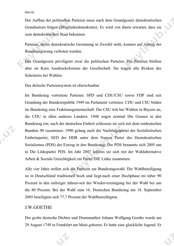 aktionsgemeinschaft. die csu tritt bei wahlen in bayern an, die cdu in allen anderen landern. 1948 zogen erstmal die grunen in den bundestag ein; nach der deutschen einheit schlossen sie sich mit dem ostdeutschen bundnis 90 zusammen. 1990 gelang auch der nachfolgepartei der sozialistischen einheitspartei, sed der ddr unter dem namen partei des demokratischen sorialismus (pds) der einzug in den bundestag. die pds benannte sich 2005 um in die linkspartei pds. im jahr 2007 schloss sie sich mit der wahlalternative arbeit & soziale gerechtigkeit zur partei die linke zusammen. alle vier jahre stellen sich die parteien zur bundestagswahl. die wahlbeteiligung ist in deutschland traditionell hoch und liegt-nach einer hochphase mi tuber 90 prozent in den siebziger jahren-seit der wiedervereinigung bei der wahl bei um die 80 prozent. bei der wahl zum 16. deutschen bundestag am 18. september 2005 beteiligten sich 77,7 prozent der wahlberechtigten. j.w.goethe der grobe deutsche dichter und …