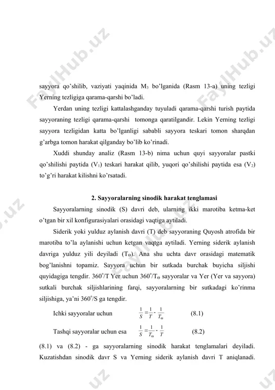 o’qiga tengdir. katta yarim o’q deyiladi. ellipsning ekssentrisiteti deyiladi, ye ellipsning aylanadan qancha farq qilishini ko’rsatuvchi kattalikdir. aylana uchun ye=0. barcha sayyoralarning orbitalarini eksentrisiteti 0 - dan kam farq kiladi. venera uchun e=0,007, pluton uchun e=0,249 ga teng bo’lib eng katta, yer uchun e=0,017. kepler ikkinchi qonunidan sayyora perigeliy nuqtasi yaqinida tezroq harakat qilishi kelib chiqadi. perigeliyda sayyora quyoshdan masofada bo’lsa, afeliyda esa masofada bo’ladi. quyoshdan sayyoraning o’rtacha masofasi ga tengdir. perigeliy nuqtasidan o’tishda sayyora tezligi (8.3) ga teng bo’lsa, afeliydan o’tishda esa uning tezligi quyidagicha bo’ladi: (8.4) kepler uchinchi qonuni matematik tarzda quyidagicha yoziladi: (8.5) t1 va t2 – sayyoralarning siderik aylanish davrlari bo’lsa, a1 va a2 mos ravishda ularning orbitalarini katta yarim o’qlari bo’ladi. agar sayyoralarning katta yarim o’qlarini yerdan quyoshgacha o’rtacha masofa birligida, davrlarini yil birligida hisoblasak u holda yer uchun t=1, a=1 bo’lib, har qanday sayyoraning quyosh atrofida aylanishi davri kabi bo’ladi. rasm 12. sayyoralar konfiguratsiyasi. …