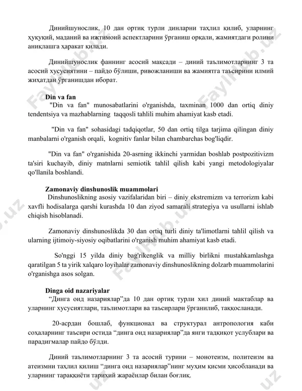 munosabatlarini o'rganishda, taxminan 1000 dan ortiq diniy tendentsiya va mazhablarning taqqosli tahlili muhim ahamiyat kasb etadi. "din va fan" sohasidagi tadqiqotlar, 50 dan ortiq tilga tarjima qilingan diniy manbalarni o'rganish orqali, kognitiv fanlar bilan chambarchas bog'liqdir. "din va fan" o'rganishida 20-asrning ikkinchi yarmidan boshlab postpozitivizm ta'siri kuchayib, diniy matnlarni semiotik tahlil qilish kabi yangi metodologiyalar qo'llanila boshlandi. zamonaviy dinshunoslik muammolari dinshunoslikning asosiy vazifalaridan biri – diniy ekstremizm va terrorizm kabi xavfli hodisalarga qarshi kurashda 10 dan ziyod samarali strategiya va usullarni ishlab chiqish hisoblanadi. zamonaviy dinshunoslikda 30 dan ortiq turli diniy ta'limotlarni tahlil qilish va ularning ijtimoiy-siyosiy oqibatlarini o'rganish muhim ahamiyat kasb etadi. so'nggi 15 yilda diniy bag'rikenglik va milliy birlikni mustahkamlashga qaratilgan 5 ta yirik xalqaro loyihalar zamonaviy dinshunoslikning dolzarb muammolarini o'rganishga asos solgan. dinga oid nazariyalar “динга оид назариялар”да 10 дан ортиқ турли хил диний мактаблар ва уларнинг хусусиятлари, таълимотлари ва таъсирлари ўрганилиб, таққосланади. 20-асрдан бошлаб, функционал ва …