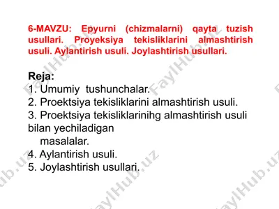 epyurni(chizmalarni) qayta tuzish usullari — PPTX