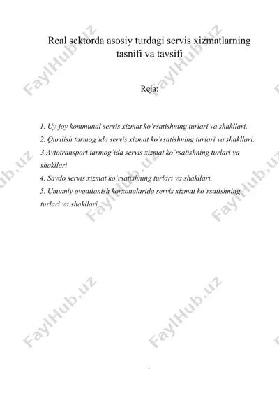 real sektorda asosiy turdagi servis xizmatlarning tasnifi va tavsifi — DOCX