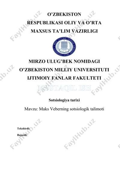 maks veberning sotsiologik talimoti — DOCX