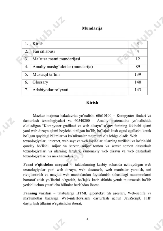 ini o’qitish maqsadidir. fanni oʻzlashtirish uchun zarur boshlangʻich bilimlar 1. “kompyuter grafikasi va web dizayn” fani yuzasidan umumiy tasavvur va maʼlum bir bilimlar bazasiga ega boʻlishlari kerak. 2. o‘quv jarayonida axborot-kommunikatsiya texnologiyalarini qo‘llash imkoniyatlari bo’yicha tegishli tasavvurga ega bo‘lishlari lozim. fan mazmuni mashgʻulotlar shakli: maʼruza (м) 6 semestr м1 gipermatnli markerlash tili (html), teg tushunchasi va uning turlaari. html va uning tarixi. teg va uning turlari. blokli va satrli teglar. teg parametrlari va parameter qiymat turlari. web sahifani html teglar orqali qismlarga bo’lish. gipermurojaat va uning turlari м2 html teglari yordamida web sahifaga dizayn berish. teglar yordamida ob’ektlarni joylashtirish va jilolash sarlavhalar va xatboshi. matnlarni jilolash. ro’yxatlar sanoqili, belgilangan va izohli ro’yxatlar. izoh yashirin ro’yxatlar. jadval va uni shakllantirish. web sahifaga media fayllarni biriktirish: map, audio, video, img va picture teglari, ularning parametrlari va parameter qiymatlari. web sahifaga tashqi fayllarni bog’lash. м3 web sahifada forma yaratish. form tegi va uning …