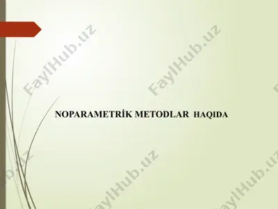 noparametrik metodlar haqida — PPTX