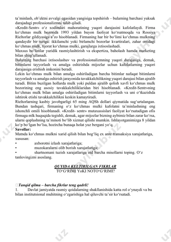 ibi, ob’ektni topshirish tartibi) haqida dastlabki muzokaralarni o‘tkazish va bitimni amalga oshirish uchun zarur bo‘lgan barcha hujjatlarni tayyorlash bosqichi boshlanadi. shartnomani tuzish, ehtimol uni notariusda tasdiqlash va davlat ro‘yxatidan o‘tkazish bitimning yakuniy bosqichi hisoblanadi. narxni to‘g‘ri belgilash, ob’ektni va huquq egalarini sifatli huquqiy ekspertiza qilish, hujjatlarni to‘g‘ri va tez tayyorlash, barcha bosqichlarda muzokaralarni to‘g‘ri o‘tkazish, hisob-kitoblarning xavfsizligini i http://www.credit-centcr.ra/anicles/garant.html. ta’minlash, ob’ektni avvalgi egasidan yangisiga topshirish – bularning barchasi yuksak darajadagi professionalizmni talab qiladi. «kredit-sentr» o‘z xodimlari mahoratining yuqori darajasini kafolatlaydi. firma ko‘chmas mulk bozorida 1993 yildan buyon faoliyat ko‘rsatmoqda va rossiya rieltorlar gildiyasiga a’zo hisoblanadi. firmaning har bir bo‘limi ko‘chmas mulkning qandaydir bir turiga: ikkilamchi yoki birlamchi bozorlar kvartiralari, zahar ortidagi ko‘chmas mulk, tijorat ko‘chmas mulki, garajlarga ixtisoslashadi. maxsus bo‘limlar yuridik rasmiylashtirish va ekspertiza, baholash hamda marketing bilan shug‘ullanadi. bularning barchasi ixtisoslashuv va professionalizmning yuqori darajasiga, demak, bitimlarni tayyorlash va amalga oshirishda mijozlar uchun kafolatlarning yuqori darajasiga erishish imkonini beradi. …
