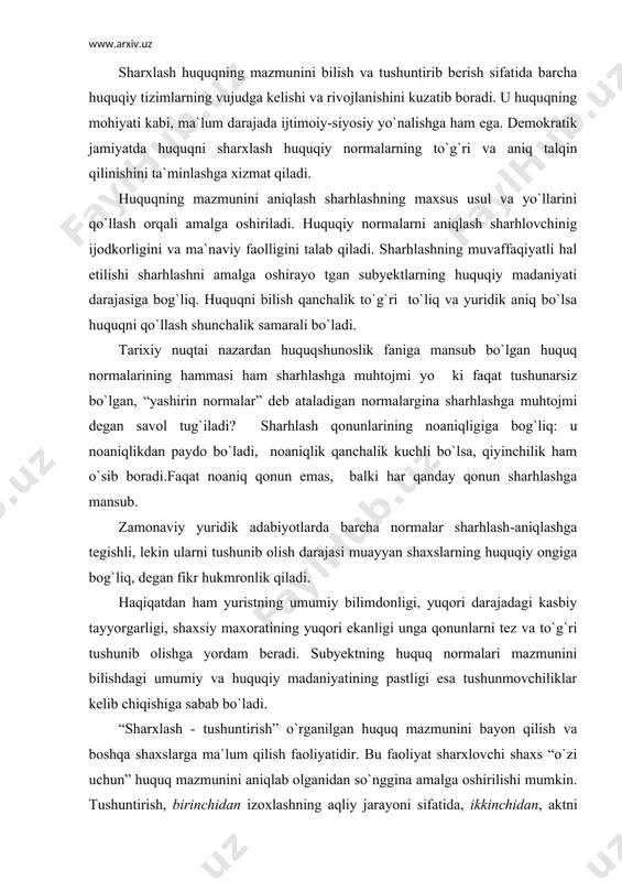tushuntirish, yо`riqnoma va x.k.) sharxlash kо`rinishida namoyon bо`ladi. u til elementlari bо`lmish mulohaza qilish, tushuncha, xulosa chiqarish shakllaridan kelib chiqqan faoliyatni yoritadi. tushuntirish maqsadi – izoxlanayotgan normalarning mazmunini asoslab berish, huquqiy talablarini konkretlashtirish, qо`chimcha aniqliklar kiritish yо`li bilan ularning mazmunini og`zaki yoki yozma ochib berishdan iborat. tushuntirish og`zaki yoki yozma bо`lishi mumkin, lekin tashqi kо`rinishidan qat`iy nazar, u huquqiy normalarni mazmuniga kо`ra muxokama qilish va baxolashni о`z ichiga oladi. bu muxokama va baxolashlar sharxlanayotgan normalarning mazmuniga qо`shimcha aniqliklar kiritishning asosiy usulidir. yurist – amaliyotchilar davlat organlari tomonidan chiqarilgan sharxlash aktlaridan tez-tez foydalanib turadilar. aloxida organlar tomonidan chiqariladigan bu turdagi tushuntirishlarning yuridik xususiyatlarini bilish, ularni tо`g`ri qо`llashning sharti xisoblanadi. shunday qilib, huquqni sharxlash – ularni tо`g`ri qо`llash maqsadida huquq normalari mazmunini aniqlash va tushuntirishdan iborat aqliy faoliyatdir. huquqiy normalarni sharhlash masalasi quyidagi uchta muhim masalani о`z ichiga oladi: 1) tatbiq etiladigan huquqiy normalarni sharhlovchi subyektlarni aniqlash (bular-davlat organlari-davlat hokimiyatining oliy va …