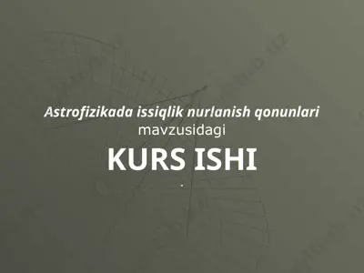astrofizikada issiqlik nurlanish qonunlari — PPTX