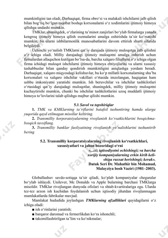 sabatlarini davom ettirish sharti sifatida belgilaydi. uchinchi yо‘nalish tmklarni qat’iy darajada ijtimoiy muloqotga jalb qilishni о‘z ichiga oladi. milliy darajadagi ijtimoiy muloqotni amalga oshirish uchun firmalardan allaqachon kutilgan bо‘lsa-da, barcha xalqaro filiallarni о‘z ichiga olgan firma ichidagi muloqot ishchilarni ijtimoiy himoya ehtiyojlarini va ularni xususiy tashabbuslar bilan qanday qondirish mumkinligini aniqlashga yordam beradi. darhaqiqat, xalqaro miqyosdagi kelishuvlar, bu kо‘p millatli korxonalarning shu’ba korxonalari va xalqaro ishchilar vakillari о‘rtasida imzolangan, haqiqatan ham ushbu imkoniyatni yaratishi mumkin. ish beruvchilar va ishchilar tashkilotlari о‘rtasidagi qat’iy darajadagi muloqotlar, shuningdek, milliy ijtimoiy muloqotni kuchaytirishi mumkin, chunki bu ishchilar tashkilotlarini uzoq muddatli ijtimoiy himoya tо‘lovlarini talab qilishga majbur qilishi mumkin. 5.1 savol va topshiriqlar 1. tmk va kmklarning ta’riflarini batafsil tushuntiring hamda ularga yuqorida qayd etilmagan misollar keltiring. 2. transmilliy korporatsiyalarning rivojlanish kо‘rsatkichlarini bosqichma-bosqich tavsiflang. 3. transmilliy banklar faoliyatining rivojlanish yо‘nalishlarini tushuntirib bering 5.2. transmilliy korporatsiyalarning rivojlanish kо‘rsatkichlari, xususiyatlari va jahon bozoridagi о‘rni «...ciz iqtisodiyotni ochishingiz …