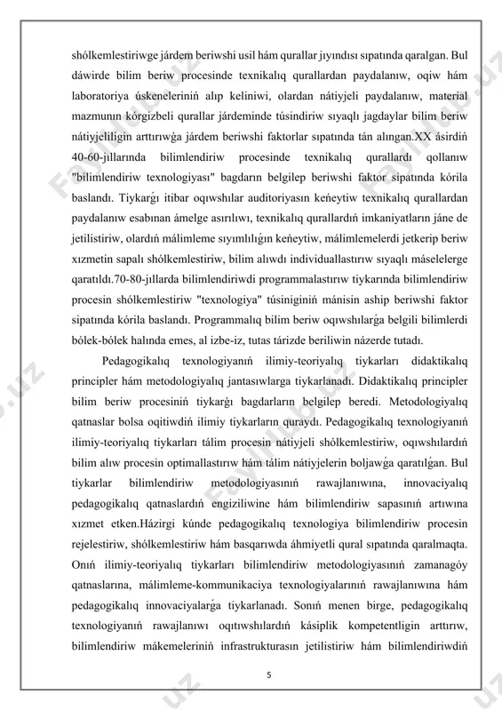 iń mánisin aship beriwshi faktor sipatında kórila baslandı. programmalıq bilim beriw oqıwshılarǵa belgili bilimlerdi bólek-bólek halında emes, al izbe-iz, tutas tárizde beriliwin názerde tutadı. pedagogikalıq texnologiyanıń ilimiy-teoriyalıq tiykarları didaktikalıq principler hám metodologiyalıq jantasıwlarga tiykarlanadı. didaktikalıq principler bilim beriw procesiniń tiykarģı bagdarların belgilep beredi. metodologiyalıq qatnaslar bolsa oqitiwdiń ilimiy tiykarların quraydı. pedagogikalıq texnologiyanıń ilimiy-teoriyalıq tiykarları tálim procesin nátiyjeli shólkemlestiriw, oqıwshılardıń bilim alıw procesin optimallastırıw hám tálim nátiyjelerin boljawǵa qaratılǵan. bul tiykarlar bilimlendiriw metodologiyasınıń rawajlanıwına, innovaciyalıq pedagogikalıq qatnaslardıń engiziliwine hám bilimlendiriw sapasınıń artıwına xızmet etken.házirgi kúnde pedagogikalıq texnologiya bilimlendiriw procesin rejelestiriw, shólkemlestiriw hám basqarıwda áhmiyetli qural sıpatında qaralmaqta. onıń ilimiy-teoriyalıq tiykarları bilimlendiriw metodologiyasınıń zamanagóy qatnaslarına, málimleme-kommunikaciya texnologiyalarınıń rawajlanıwına hám pedagogikalıq innovaciyalarǵa tiykarlanadı. sonıń menen birge, pedagogikalıq texnologiyanıń rawajlanıwı oqıtıwshılardıń kásiplik kompetentligin arttırıw, bilimlendiriw mákemeleriniń infrastrukturasın jetilistiriw hám bilimlendiriwdiń sapasın bahalaw sistemasın rawajlandırıwǵa da qaratılǵan. bul processler bilimlendiriw sistemasınıń nátiyjeliligin arttırıwǵa xızmet etedi.juwmaqlap aytqanda, pedagogikalıq texnologiya bilimlendiriw procesin ilimiy tiykarlangan, nátiyjeli hám sistemalı …
