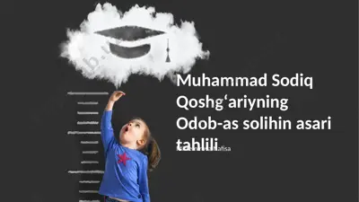 muhammad sodiq qoshgʻariyning odob-as solihin asari tahlili — PPTX
