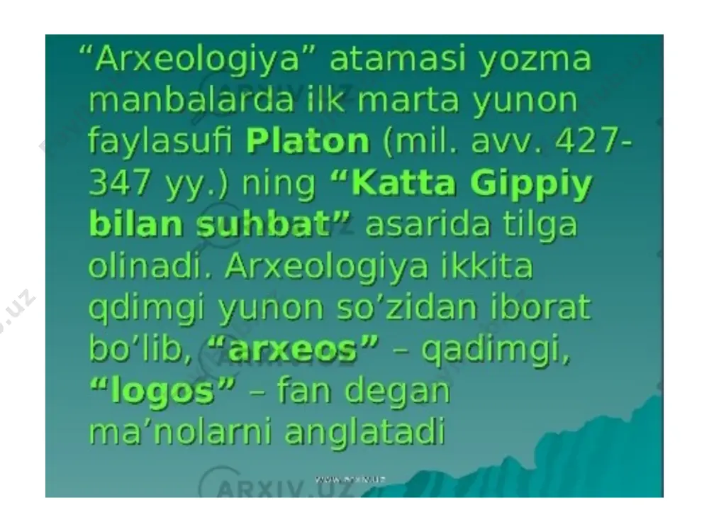 arxeologiya fanining rivojlanish tarixi - Page 4