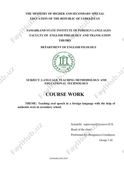 teaching oral speech in a foreign language with the help of authentic texts in secondary school — DOCX