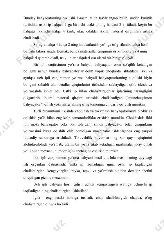 tirgich igna plastinasi tepasiga ko`tarilib, o`zining boshlangich harakati chizigi ortiga chap chalishtirgich halqasini o`tkazadi va o`z halqasini ignaning harakat chizigiga to`g`rilab qo`yadi. igna o`ng chalishtirgich halqasiga kiradi. materiallarni teshib o`tib, pastga tushadi. bu vaqtda chap chalishtirgich chapga, o`ng chalishtirgich esa o`ngga harakatlanadi. keyin jarayon takrorlanadi. «juki» (yaponiya) firmasining mo-2516-dd4-300 yo`rmash-tikish mashinasi yaponiyadagi «juki» firmasi ko`p turdagi yo`rmash-tikish mashinalarini ishlab chiqaradi. bu firmaning yo`rmash-tikish mashinalari jahon miqyosida juda keng qo`llaniladi. hozirgi paytda ishlab chiqarayotgan ikki ignali yo`rmash mashinalari texnologik va texnik kursatkichlari jixatidan zamon talablariga javob beradi. bu mashina ayollar yengil ko`ylagini, bolalar kiyimlari, erkaklar kuylak-larini, trikotaj buyumlarni ikki ipli zanjirsimon bahyaqator yuritib tikishga va bir yo`la uch ipli zanjirsimon yo`rma bahyali bahyaqator yuritib gazlamalar qirqimini yo`rmashga muljallangan. asosiy valining aylanish chastota-si 6500 ayl/min, bahyasining yirikligi 0 dan 4 mm gacha, yo`rmash kengligi 3,2–6,35 mm, parallel ignalari urtasidagi oraliq 3,2 mm, chok kengligi 6,4–9,55 mm gacha rostlashi mumkin. yaponiyada ishlab chiqarilgan …