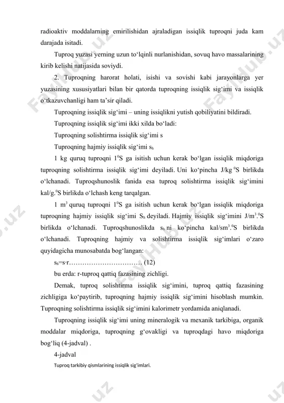 roqning issiqlik sig‘imi uning mineralogik va mexanik tarkibiga, organik moddalar miqdoriga, tuproqning g‘ovakligi va tuproqdagi havo miqdoriga bog‘liq (4-jadval) . 4-jadval tuproq tarkibiy qismlarining issiqlik sig‘imlari. issiqlik sig‘imi solishtirma (kal/=·0s) hajmiy (kal/sm3·0s) кvarsli qum 0,196 0,517 loy 0,233 0,577 torf 0,477 0,611 suv 1,000 1,000 кvars 0,198 0,534 havo 0,24 0,0003 yuqoridagi jadvaldan ko‘rinadiki, suvning issiqlik sig‘imi tuproqdagi mineral va organik moddalarnikidan katta. amaliyotda tuproqning hajmiy issiqlik sig‘imini aniqlash keng qo‘llaniladi. hajmiy issiqlik sig‘im esa tuproq g‘ovaklarining suv yoki havo bilan to‘lishi darajasiga bog‘liq. havoning hajmiy issiqlik sig‘imi 0,0003 kal/sm3 ·0s ga, suvning hajmiy issiqlik sig‘imi esa 1 kal/ sm3 ·0s ga teng. demak, suvning hajmiy issiqlik sig‘imi havonikidan 3000 marta katta. shuning uchun tuproqda suvning borligi uning hajmiy issiqlik sig‘imini orttiradi yoki tuproq namligi ortishi bilan uning hajmiy issiqlik sig‘imi ham kuchayadi. tuproqda havo qancha ko‘p bo‘lsa,uning hajmiy issiqlik sig‘imi shuncha oz bo‘ladi.shuning uchun nam tuproq quruq tuproqqa qaraganda …