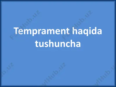 temprament — PPTX