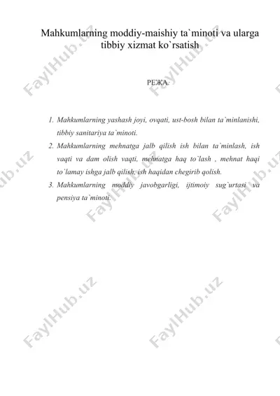 mahkumlarning moddiy-maishiy ta`minoti va ularga tibbiy xizmat ko`rsatish — DOC