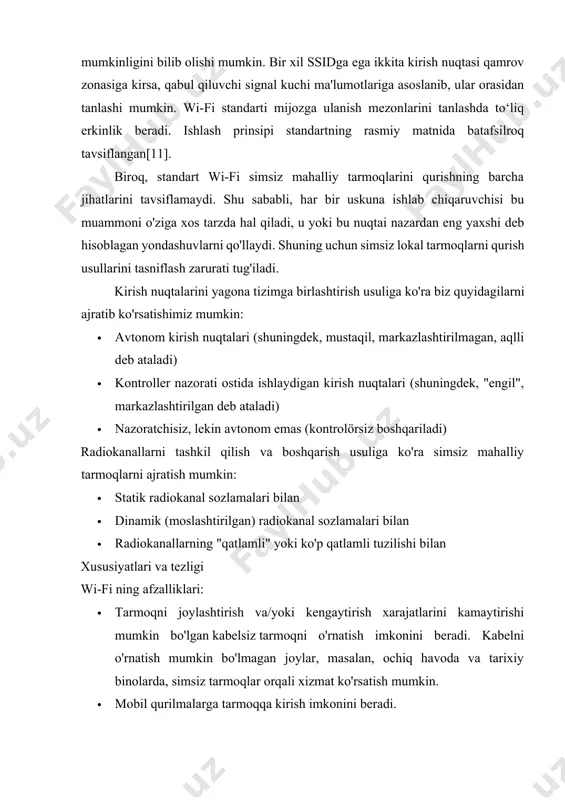 r orqali xizmat ko'rsatish mumkin. · mobil qurilmalarga tarmoqqa kirish imkonini beradi. · wi-fi qurilmalari bozorda keng tarqalgan. uskuna mosligi majburiy wi-fi logotipi apparat sertifikati orqali kafolatlanadi. · mobillik. siz endi bir joyga bog'lanmagansiz va siz uchun qulay muhitda internetdan foydalanishingiz mumkin. · wi-fi zonasida bir nechta foydalanuvchilar turli qurilmalardan internetga kirishlari mumkin. · ma'lumotlarni uzatish vaqtida wi-fi qurilmalaridan chiqadigan radiatsiya mobil telefonnikidan (10 baravar) kichikroq darajadir. wi-fi ning kamchiliklari · bluetooh va boshqalar va hatto mikroto’lqinli pechlar kabi koʻplab qurilmalar 2,4 gigagertsli diapazonda ishlaydi, bu esa emc sifatini pasaytiradi. · uskunalar ishlab chiqaruvchilari l1 (osi) da tezlikni ko'rsatadilar, natijada uskuna ishlab chiqaruvchisi tezlikni oshirib yuboradi, degan illyuziya paydo bo'ladi, lekin aslida wi-fi juda yuqori xizmat ko'rsatish "qo'shimcha xarajatlariga" ega. ma'lum bo'lishicha, wi-fi tarmog'ida l2 (osi) da ma'lumotlarni uzatish tezligi har doim l1 (osi) da e'lon qilingan tezlikdan past bo'ladi. haqiqiy tezlik xizmat trafigining ulushiga bog'liq bo'lib, u allaqachon qurilmalar …
