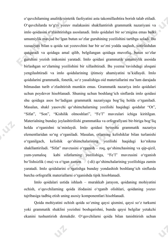 e’l” mavzusini o‘rganish bo‘lishsizlik (-ma) va o‘tgan zamon (-di) qo‘shimchalarining yozilishiga zamin yaratadi. imlo qoidalarini o‘rgatishga bunday yondashish boshlang‘ich sinflarda barcha orfografik materiallarni o‘rganishda tipik hisoblanadi. imlo qoidalari ustida ishlash – murakkab jarayon, qoidaning mohiyatini ochish, o‘quvchilarning qoida ifodasini o‘rganib olishlari, qoidaning yozuv tajribasiga tadbiq etish uning asosiy komponentlari hisoblanadi. qoida mohiyatini ochish qoida so‘zning qaysi qismini, qaysi so‘z turkumi yoki grammatik shaklini yozishni boshqarishni, bunda qaysi belgilar yetakchi ekanini tushuntirish demakdir. o‘quvchilarni qoida bilan tanishtirish uchun material tanlashda o‘qituvchi bu yetakchi belgilarni albatta hisobga oladi. masalan, oxiri yumshatish belgisi () bilan tugagan so‘zlarga qo‘shimcha qo‘shilganda, yumshatish belgisi yozilmasligi haqidagi qoidaning (2-sinf) mohiyatini ochishda o‘quvchilar oxiri yumshatish belgisi bilan tugagan so‘z aytadilar, keyin o‘qituvchi rahbarligida shu so‘z bilan gap tuzadilar. o‘qituvchi doskaga yozib boradi: lager, royal. men lagerda bo‘ldim. yulduz royalni yaxshi chaladi. lager – lagerda, royal – royalni so‘zlarini taqqoslaydilar; lagerda va royal –o‘zak, -da va –ni qo‘shimcha ekanini …