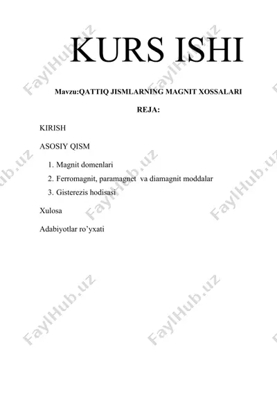 qattiq jismlarning magnit xossalari — DOCX
