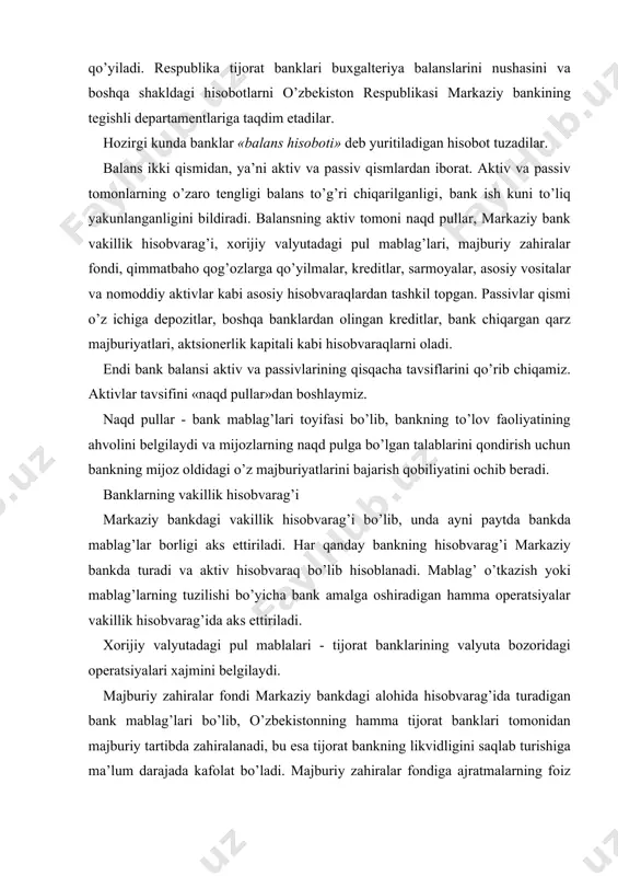 blag’lari bo’lib, o’zbekistonning hamma tijorat banklari tomonidan majburiy tartibda zahiralanadi, bu esa tijorat bankning likvidligini saqlab turishiga ma’lum darajada kafolat bo’ladi. majburiy zahiralar fondiga ajratmalarning foiz stavkalarini belgilash markaziy bank tomonidan o’tkaziladigan tijorat banklari likvidligini saqlab turishining eng ta’sirchan mexanizmi hisoblanadi. qimmatli qog’ozlarga qo’yilmalari tijorat bankning fond bozoridagi operatsiyalarini aks ettiradi va balans aktivining boshqa ko’rsatgichlari bilan taqqoslanganda, qimmatli qog’ozlar bilan bo’ladigan operatsiyalarda bankning amaliy faolligini ifodalaydi. tijorat bankining qimmatli qog’ozlari emitentlar maqomiga qarab ikki toifaga bo’linadi: · hukumat yoki markaziy bank chiqargan qimmatli qog’ozlar; · xo’jalik yurituvchi sub’ektlar chiqargan qimmatli qog’ozlar kiradi. hukumat yoki markaziy bank chiqargan qimmatli qog’ozlar yuqori darajada likvidligi bilan ajralib turadi, ammo bu qog’ozlarning daromadliligi boshqa emitentlar chiqargan qimmatli qog’ozlarnikidan bir muncha past buladi. kreditlar-tijorat banklarining ssudaga doir operatsiyalari bank foyda olishining belgilovchi moddasi hisoblanadi. balansda kredit muddatlari (ya’ni qisqa muddatli, o’rta muddatli va uzoq muddatli ssudalar) va xalq xo’jaligidagi xo’jalik yurituvchi sub’ektlarning qaysi mulkchilik …