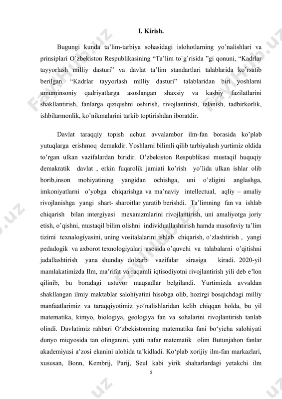 tikada ilmiy tadqiqotlarni amaliyot bilan bogʻlash, raqamli iqtisodiyot uchun mustahkam poydevor yaratish borasidagi dolzarb vazifalarga toʻxtalib oʻtdi. yoshlarda matematika faniga qiziqishni kuchaytirish, iqtidorli bolalarni seleksiya qilib, ixtisoslashtirilgan maktablar va keyinchalik oliy taʼlim muassasalariga qamrab olish ishlarini toʻgʻri tashkil qilish kerakligi taʼkidlandi. bolalar uchun mazkur fandan oddiy va tushunarli tilda yozilgan ommabop darslik va oʻquv qoʻllanmalari yaratish, matematik ongni, kerak boʻlsa, bogʻchadan boshlab shakllantirish vazifasi qoʻyildi. - matematika hamma aniq fanlarga asos. bu fanni yaxshi bilgan bola aqlli, keng tafakkurli boʻlib oʻsadi, istalgan sohada muvaffaqiyatli ishlab ketadi, - dedi prezident. ta’lim tizimidagi kamchiliklar, shu jumladan, matematika fanidan ham o’qitish uslubiyatini chetlab o’tmaydi. har bitta fanga alohida e’tibor berish, har bir mavzuni o’qitishda ma’suliyatli bo’lish o’qituvchi, professor, dosent va akademiklarning eng oliy maqsadi hisoblanadi. bizga ma’lumki matematika fani juda qiziqarli va shu bilan birga murakkab fan bo’lib ham hisoblanadi. ma’lumki, matematika analiz fani nima uchun kerak, nima maqsadlarda foydalaniladi, uning yechimlari qanday …