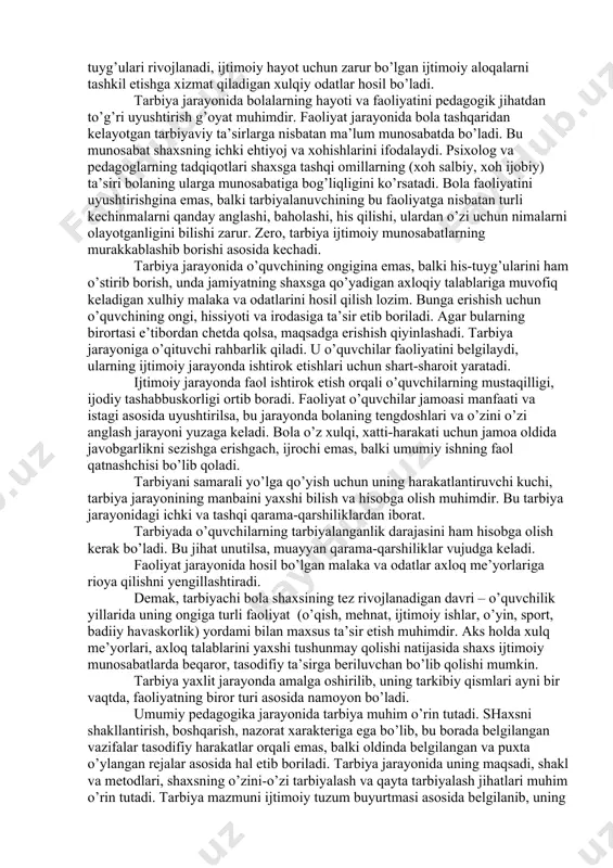 adi. faoliyat jarayonida hosil bo’lgan malaka va odatlar axloq me’yorlariga rioya qilishni yengillashtiradi. demak, tarbiyachi bola shaxsining tez rivojlanadigan davri – o’quvchilik yillarida uning ongiga turli faoliyat (o’qish, mehnat, ijtimoiy ishlar, o’yin, sport, badiiy havaskorlik) yordami bilan maxsus ta’sir etish muhimdir. aks holda xulq me’yorlari, axloq talablarini yaxshi tushunmay qolishi natijasida shaxs ijtimoiy munosabatlarda beqaror, tasodifiy ta’sirga beriluvchan bo’lib qolishi mumkin. tarbiya yaxlit jarayonda amalga oshirilib, uning tarkibiy qismlari ayni bir vaqtda, faoliyatning biror turi asosida namoyon bo’ladi. umumiy pedagogika jarayonida tarbiya muhim o’rin tutadi. shaxsni shakllantirish, boshqarish, nazorat xarakteriga ega bo’lib, bu borada belgilangan vazifalar tasodifiy harakatlar orqali emas, balki oldinda belgilangan va puxta o’ylangan rejalar asosida hal etib boriladi. tarbiya jarayonida uning maqsadi, shakl va metodlari, shaxsning o’zini-o’zi tarbiyalash va qayta tarbiyalash jihatlari muhim o’rin tutadi. tarbiya mazmuni ijtimoiy tuzum buyurtmasi asosida belgilanib, uning amalga oshishi uchun ma’lum shart-sharoitlarning mavjudligi talab etiladi. ushbu g’oyalar yaxlit tarzda quyidagicha aks …