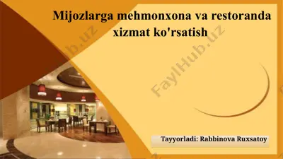 mehmonxona va restoranda xizmat ko'rsatish — PPTX