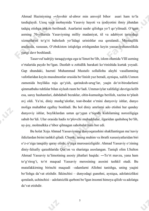 xoja ahmad yassaviyning hikmatlari oʻquvchi shaxsini hushyorlikka, faol harakatlanishga, fitnalardan, fisqu fasod ishlardan oʻzini olib qochishga undaydi. shuning uchun ham taʼlim-tarbiya jarayonida ulardan keng foydalanish maqsadga muvofiq hisoblanadi. chunonchi: xudovando, meni solgʻil oʻz yoʻlingga, nafs ilkida harib, ado boʻldim mano, fisqu fujur toʻlib-toshib, haddan oshti, gʻarqob boʻlib isyon ichra qoldim ma‘no [2:39]. yassaviy ―gʻarqob boʻlib isyon ichra qoldim mano deganda insonni haqiqat yoʻlida ―nafs dan qutulishga, oʻz nafsining quli boʻlib qolmaslikka, atrofdagi yomon qarashlarning taʼsiriga berilmaslikka chaqiradi. bu esa oʻquvchilar va talabalarni turli ekstremistik oqimlarning taʼsiridan saqlab qolishga daʼvat qiluvchi qimmatli hikmatdir. u yomonlik, nodonlik, jaholat, molparastlik, mansabparastlik illatlariga qarshi tura olishga chaqiradi. jamiyat aʼzolarining manfaatlarini pisand qilmay mol-dunyo toʻplashga, mansabga intilayotgan ayrim kishilar uchun bu hikmatlarning tarbiyaviy ahamiyati beqiyosdir. yassaviy oʻz sheʼrlariga hadislarni singdirib, ularni hikmatga aylantirdi. yassaviya tariqati jahriya zikriga aylangan ―gʻiyosul lugʻot da ―jahr – oshkor kardan va ovoz baland kardan dar xondan , yaʼni oshkor qilmoq …