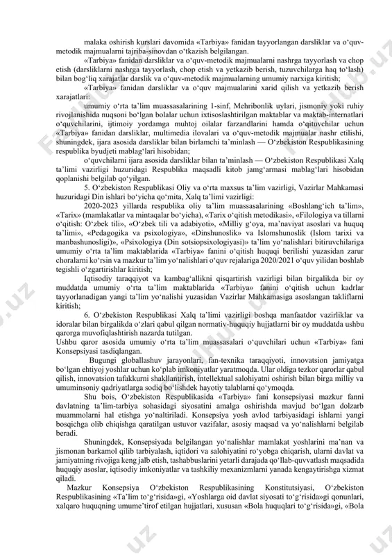 shtiruvchi guruh tarkibi 1-ilovaga muvofiq; umumiy o‘rta ta’lim muassasalari o‘quvchilari uchun «tarbiya» fanidan darsliklar va o‘quv-metodik majmualarni yaratish bo‘yicha tuzuvchilar guruhi tarkibi 2-ilovaga muvofiq; umumiy o‘rta ta’lim muassasalari o‘quvchilari uchun «tarbiya» fani konsepsiyasi 3-ilovaga muvofiq tasdiqlash ko‘zda tutilgan. qarorda o‘zbekiston respublikasi xalq ta’limi vazirligi: «tarbiya» fani bo‘yicha umumiy o‘rta ta’limning davlat ta’lim standartini va o‘quv dasturlarini ishlab chiqishi va tasdiqlashi; 2020 yil 10 iyulga qadar 2020/2021 o‘quv yiliga umumiy o‘rta ta’lim muassasalarining 1-9-sinflari uchun hamda 1 dekabrga qadar 2021/2022 o‘quv yiliga 10 -11-sinflar uchun mo‘ljallangan «tarbiya» fani bo‘yicha darsliklar va o‘quv-metodik majmualarga buyurtmalarni shakllantirish; 2020 yil 15 iyulga qadar 1-9-sinflar hamda 2021 yil 1 mayga qadar 10-11-sinflar uchun mo‘ljallangan «tarbiya» fani bo‘yicha darsliklar va o‘quv-metodik majmualarni chop etish bo‘yicha istisno tariqasida deklaratsiya qilingan narxlar asosida davlat va xususiy nashriyot-matbaa tashkilotlari bilan shartnomalar tuzish; «tarbiya» fanidan darsliklar va o‘quv-metodik majmualarni yangi o‘quv yili boshlangunga qadar chop etishni tashkil etish va ularning …