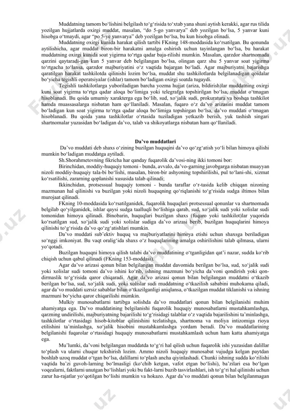 ti kelganligini bildiradi. huquqiy oqibatiga ko‘ra muddatlar huquqni vujudga keltiruvchi, huquqni o‘zgartiruvchi va huquqni bekor qiluvchi muddatlarga bo‘linadi. huquqni vujudga keltiruvchi muddatlarning o‘tishi natijasida fuqarolik huquqlari vujudga keladi. bunda huquqning bir shaxsdan ikkinchi shaxsga o‘tishi ahamiyatga ega emas. masalan, oldi-sotdi shartnomasiga muvofiq tovarga nisbatan mulk huquqi sotuvchiga tovar topshirilishi muddati natijasida vujudga keladi(fkning 389-moddasi). huquqni o‘zgartiruvchi muddatlar o‘tishining boshlanishi yoki o‘tib ketishi fuqarolik huquq va burchlarini o‘zgarishiga olib keladi. huquqni o‘zgartiruvchi muddatlar o‘z tabiatiga ko‘ra shartnomaviy munosabatlarda keng qo‘llaniladi va odatda bunday muddatlarning o‘tishi natijasida shartnoma taraflarining huquq va majburiyatlari u yoki bu darajada o‘zgaradi. masalan, pudrat shartnomasiga muvofiq buyurtmachining bajarilgan ishni qabul qilishdan bosh tortishi ishni topshirish kechikib ketishiga sabab bo‘lsa, tayyorlangan (qayta ishlangan) ashyoning tasodifan nobud bo‘lish xavfi ashyo topshirilishi lozim bo‘lgan paytdan buyurtmachiga o‘tgan deb hisoblanadi (fkning 646-moddasi). bunda ashyoning tasodifan nobud bo‘lish xavfi avval pudratchida bo‘lgan bo‘lsa, belgilangan muddatning o‘tishi natijasida bu xavf buyurtmachiga o‘tadi. huquqni …