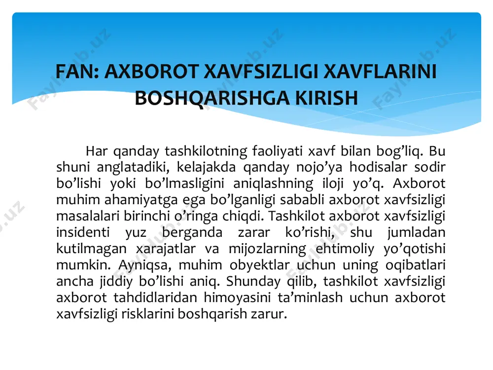 lar axborot xavfsizligi hamma uchun muhim sanaladi. hamma foydalanuvchilar o‘zlari boshqaradigan axborotni maxfiyligini ta’minlashlari va buning uchun javobgarlikni his qilishlari shartdir. kirish kirish xavf-xatarlarni boshqarishda xavfsizlik siyosatining eng asosiy vazifalaridan biri himoya tizimida potensial xavfli joylarni kidirib topish va ularni bartaraf etish xisoblanadi. tadqiqotlar shuni ko‘rsatadiki, tarmoqdagi eng katta xavflar — bu ruxsatsiz kirishga mo‘ljallangan maxsus dasturlar, kompyuter viruslari va dasturning ichiga joylashtirilgan maxsus kodlar bo‘lib, ular kompyuter tarmoqlarining barcha obyektlari uchun katta xavf tug‘diradi. axborot xavfsizligi sohasidagi faktlar kuchli parol siyosati hujumlarni bartaraf etishi mumkin. eng yaxshi dasturiy vositalar ham zaifliklarni o‘z ichiga oladi. xakkerlar hardoim ham jinoyatchi emas. bulutli texnologiya to‘liq xavfsiz emas. yangi vosita (dasturiy- apparat) xavfsiz hisoblanmay di. risk(xavf) nima? potentsial xavf ehtimoliy, tahdidning amalga oshishi noaniqlikning maqsadlarga ta'siri 1. aktivlarning qiymatini aniqlash. 2. tahdiddan mumkin bo’lgan yo’qotishlarni taxmin qilish. 3. tahdidni tahlil qilish. 4. har bir tahdid uchun yillik zararni aniqlash. 5. riskni kamaytirish, o’tkazish, …